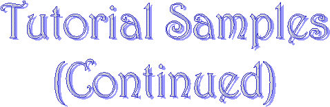Tutorial Samples
(Continued)
